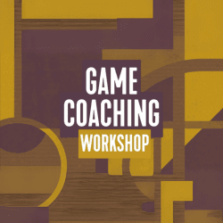 Workshop: Game Coaching